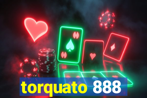 torquato 888